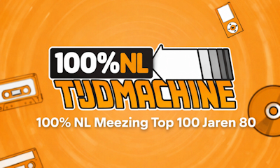 naar de 100% NL Tijdmachine Meezing Top 100 Jaren 80