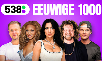naar de Eeuwige 1000 van Radio 538