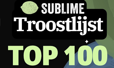 naar de Sublime Troostlijst Top 100